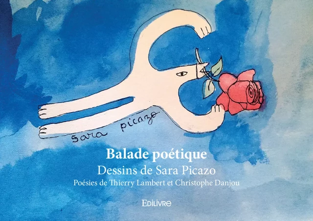 Balade poétique - Sara Picazo - Editions Edilivre