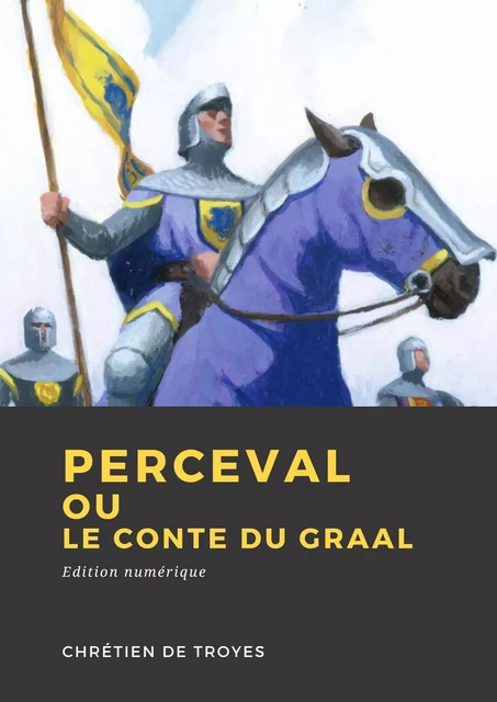 Perceval ou le Conte du Graal - Chrétien De Troyes - Librofilio