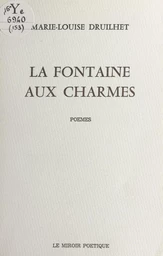 La fontaine aux charmes