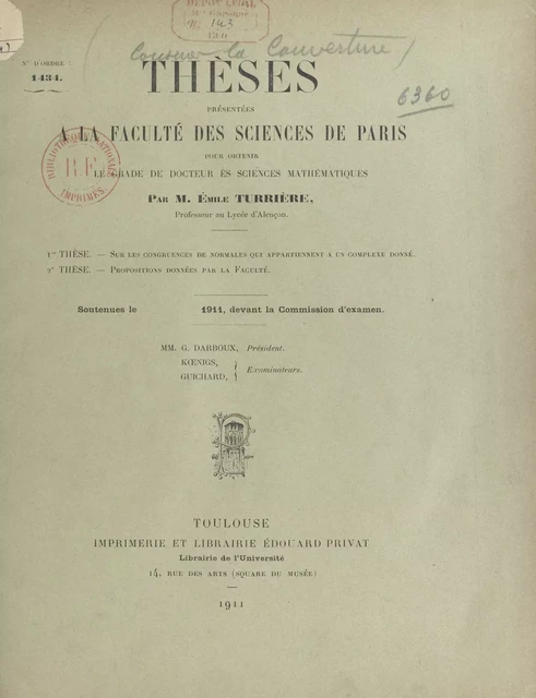 Thèses présentées à la Faculté des Sciences de Paris pour obtenir le grade de docteur ès Sciences mathématiques - Émile Turrière - FeniXX réédition numérique