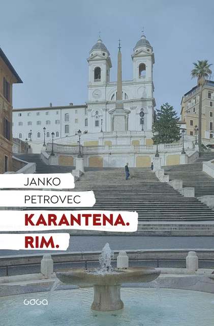 Karantena. Rim. - Janko Petrovec - Publishing house Goga