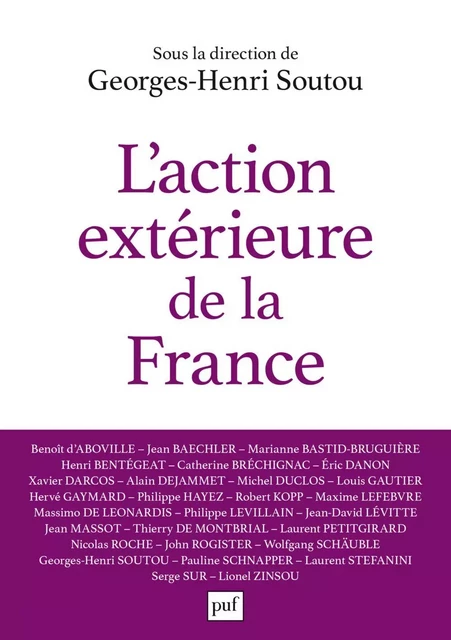 L'action extérieure de la France - Georges-Henri Soutou - Humensis