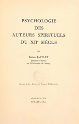 Psychologie des auteurs spirituels du XIIe siècle