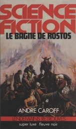 Le bagne de Rostos