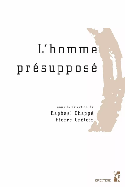 L’homme présupposé -  - Presses universitaires de Provence