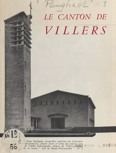 Le canton de Villers - Marcel Lebosquain, Jacques Pougheol - FeniXX réédition numérique