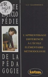 L'apprentissage différencié à l'école élémentaire : méthodologie