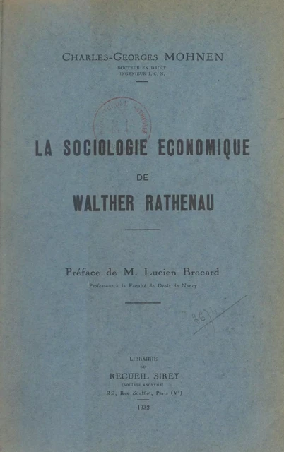 La sociologie économique de Walther Rathenau - Charles-Georges Mohnen - FeniXX réédition numérique