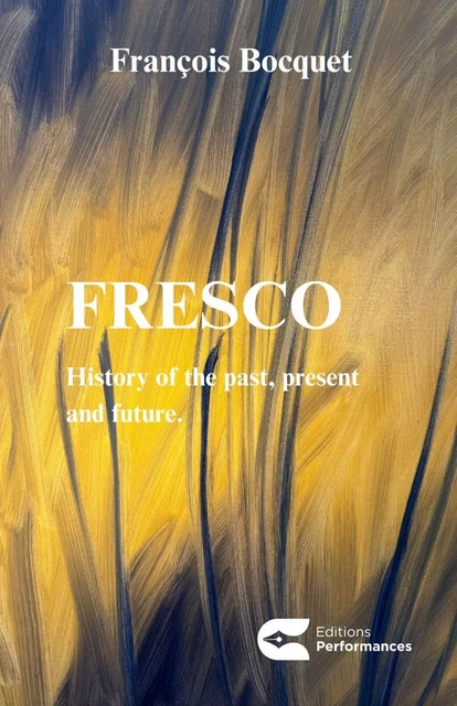 Fresco - François Bocquet - Editions performances