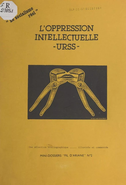 L'oppression intellectuelle, URSS - Alexandre Zinoviev - FeniXX réédition numérique