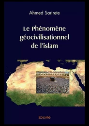 Le Phénomène géocivilisationnel de l’islam