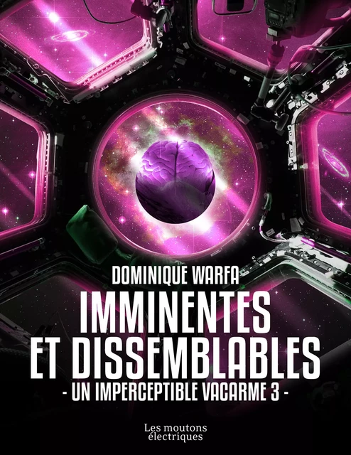 Imminentes et dissemblables - Dominique Warfa - Les Moutons Électriques