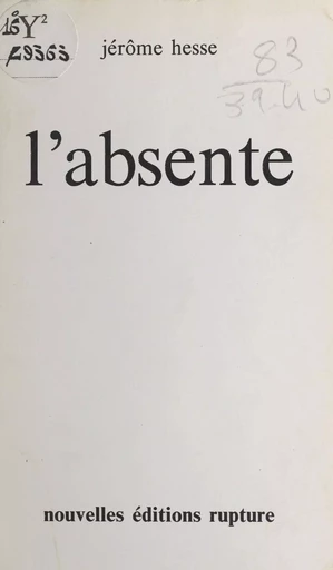 L'absente - Jérôme Hesse - FeniXX réédition numérique