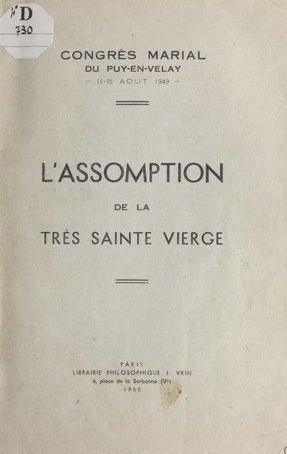 L'assomption de la très Sainte Vierge -  Congrès marial du Puy-en-Velay - FeniXX réédition numérique