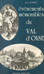 Événements mémorables du Val d'Oise