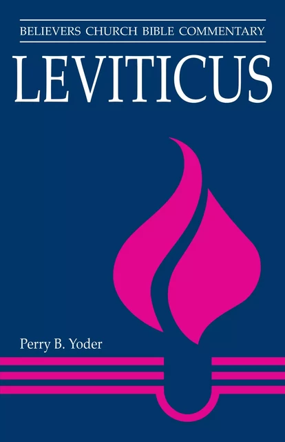 Leviticus - Perry Yoder - MennoMedia