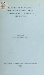 Rapport de la Réunion des chefs d'institutions d'enseignement supérieur africaines