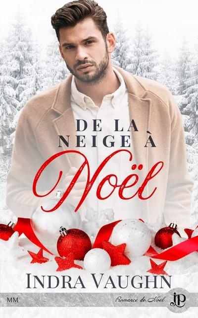 De la neige à Noël - Vaughn Indra - Juno Publishing