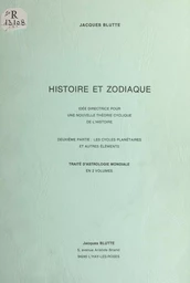 Histoire et zodiaque, idée directrice pour une nouvelle théorie cyclique de l'histoire