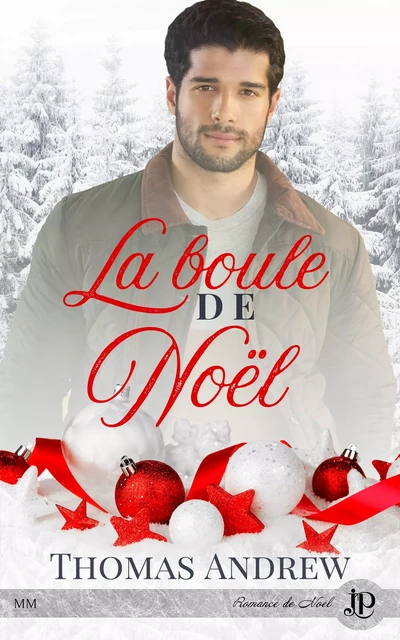 La boule de Noël - Thomas Andrew - Juno Publishing