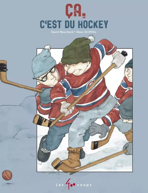 Ça c'est du hockey ! - David Bouchard - Les 400 coups