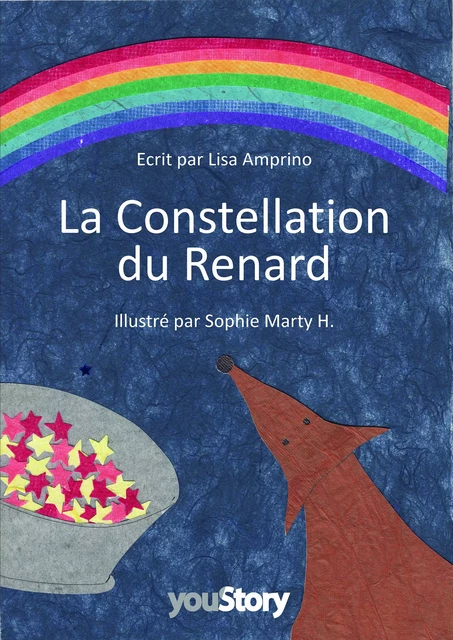 La Constellation du Renard - Lisa Amprino, Sophie Marty H. - youStory