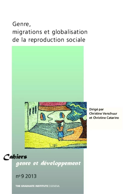 Genre, migrations et globalisation de la reproduction sociale -  - Graduate Institute Publications