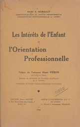 Les intérêts de l'enfant et l'orientation professionnelle