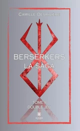 Berserkers - Tome 2