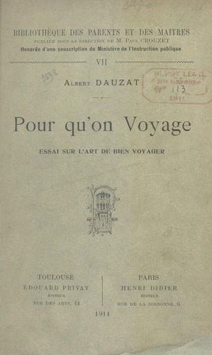 Pour qu'on voyage - Albert Dauzat - FeniXX réédition numérique