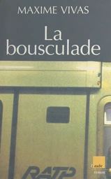 La bousculade