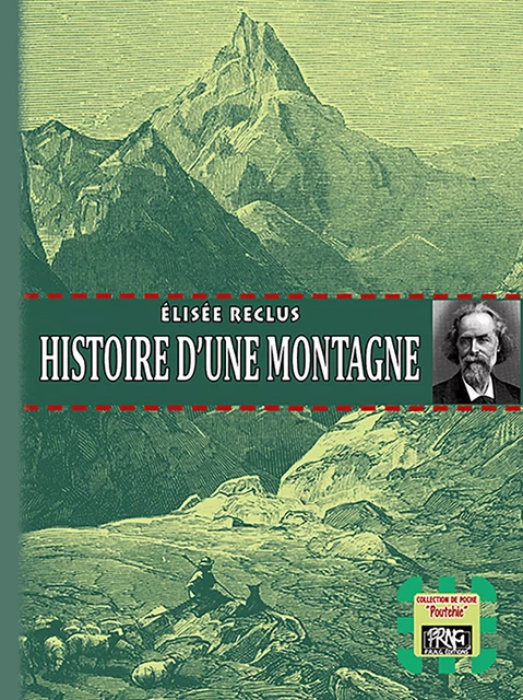 Histoire d'une Montagne - Élisée Reclus - Editions des Régionalismes