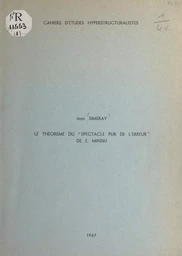 Le théorème du Spectacle pur de l'erreur de E. Minski