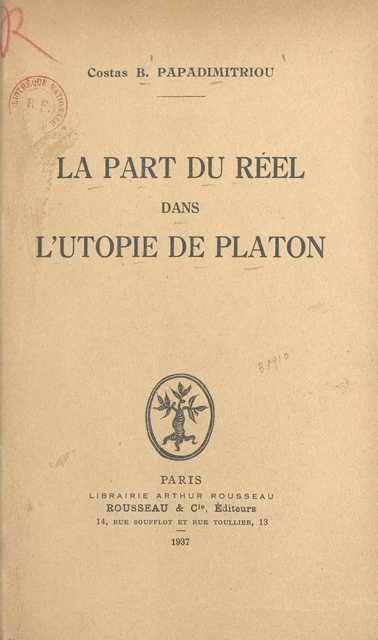 La part du réel dans l'utopie de Platon - Costas B. Papadimitriou - FeniXX réédition numérique