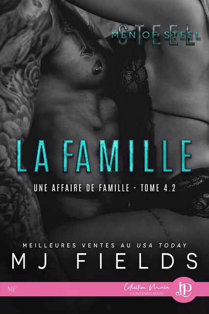 La famille - MJ Fields - Juno Publishing