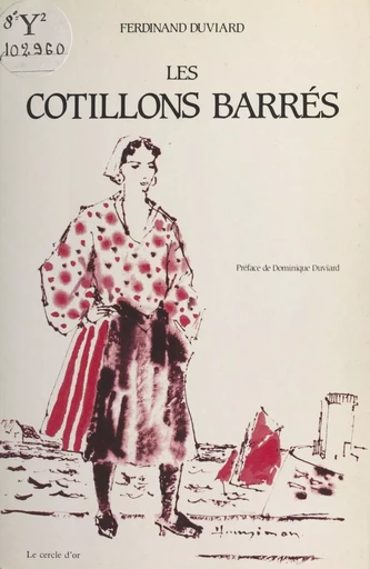 Les cotillons barrés - Ferdinand Duviard - FeniXX réédition numérique