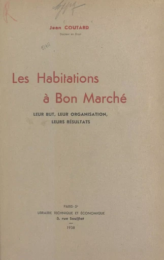 Les habitations à bon marché - Jean Coutard - FeniXX réédition numérique