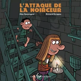 L'attaque de la noirceur