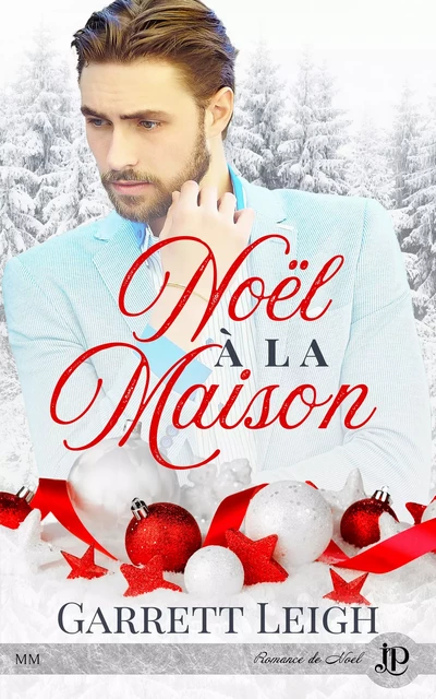 Noël à la maison - Garrett Leigh - Juno Publishing