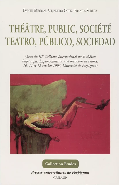 Théâtre, public, société -  - Presses universitaires de Perpignan