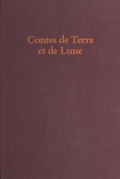 Contes de terre et de lune