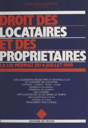 Droit des locataires et des propriétaires - Dominique Caizergues - FeniXX réédition numérique