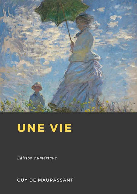 Une vie - Guy De Maupassant - Librofilio