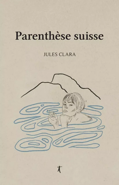 Parenthèse suisse - Jules Clara - Groupe Nota bene