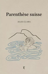 Parenthèse suisse