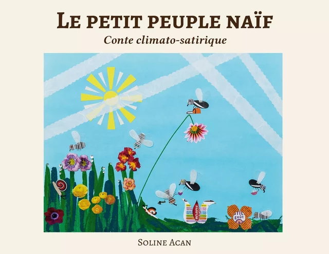 Le petit peuple naïf - Soline Acan - Atramenta