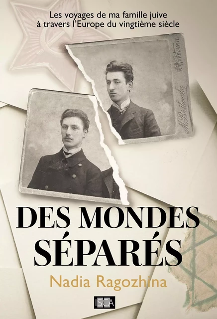 Des mondes séparés - Nadia Ragozhina - Isca