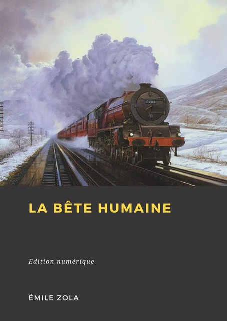 La Bête humaine - Émile Zola - Librofilio