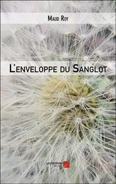 L'enveloppe du Sanglot