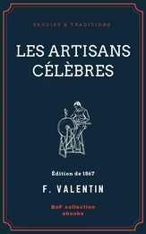 Les Artisans célèbres